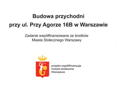 Tablica o dofinansowaniu przez Miasto Stołeczne Warszawa.