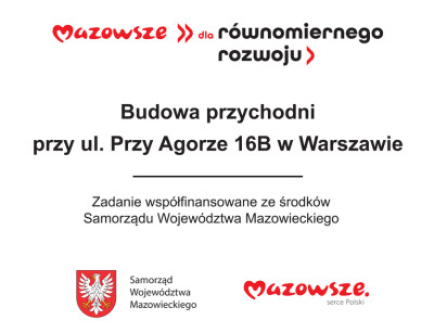 Tablica o dofinansowaniu przez Urząd Województwa Mazowieckiego.
